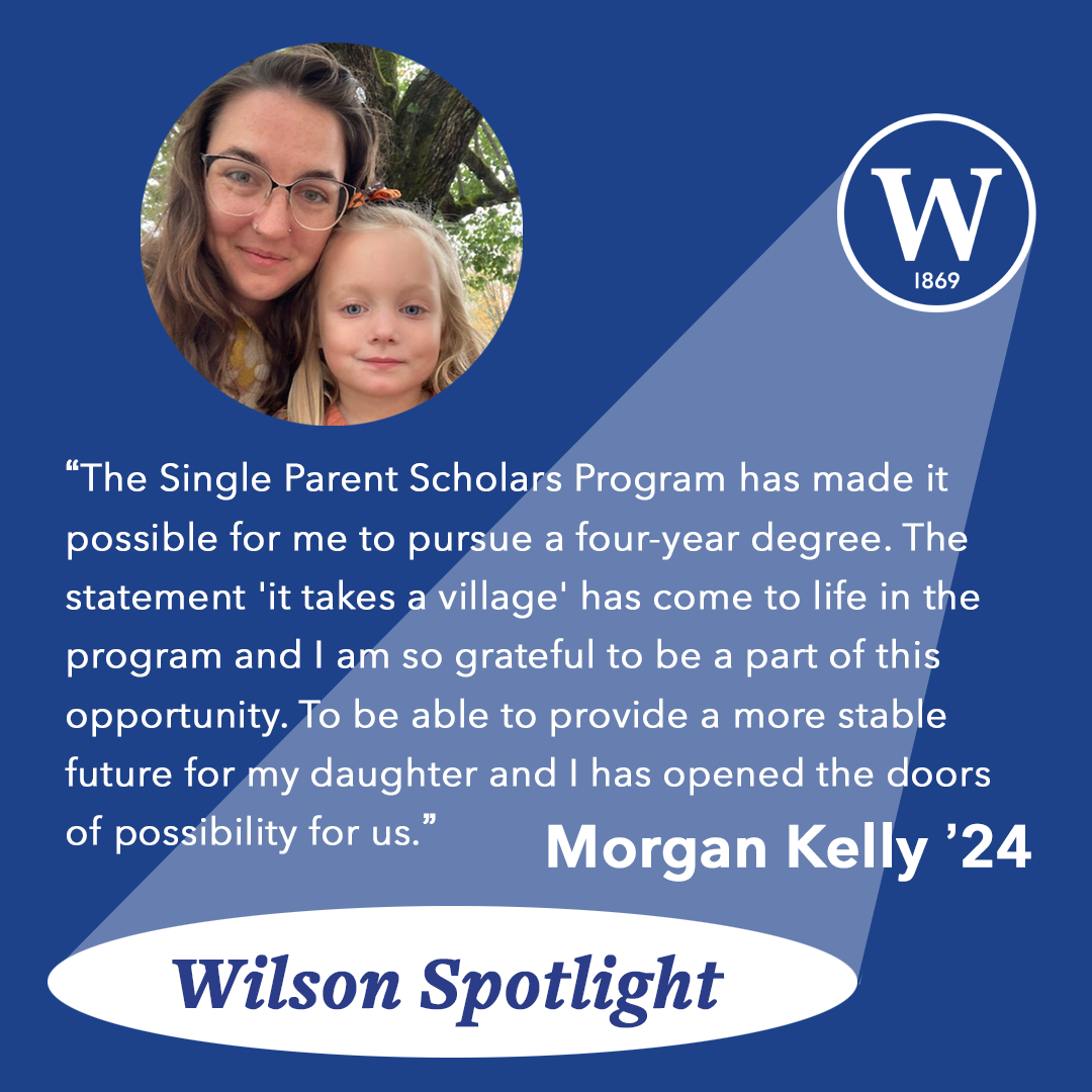 Student Spotlight: Morgan Kelly | Wilson Edu