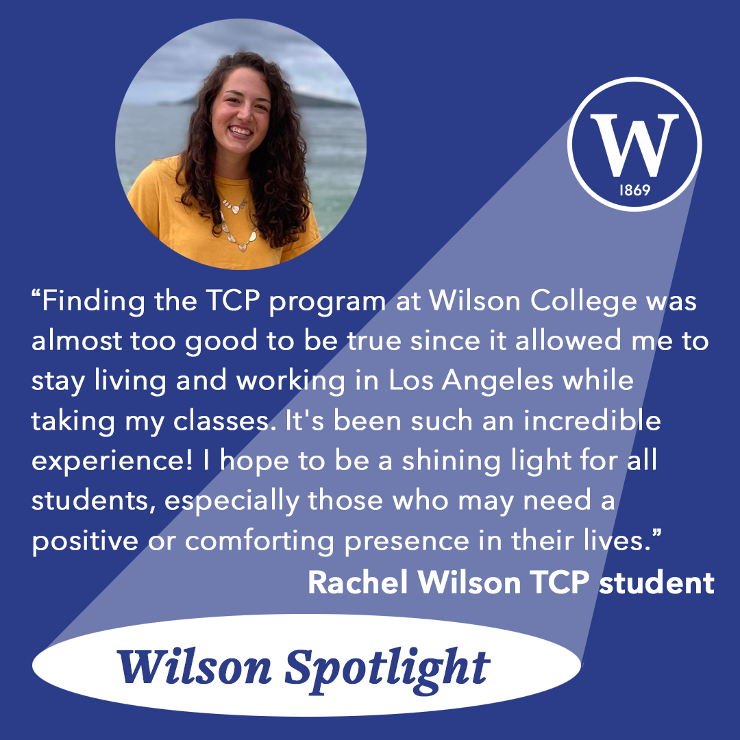 TCP student spotlight: Rachel Wilson | Wilson Edu